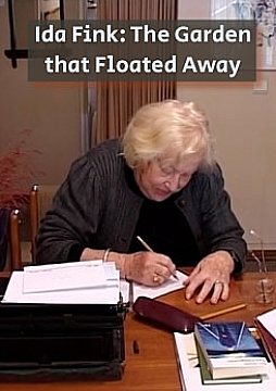 Watch Full Movie - Ida Fink - The Garden that Floated Away