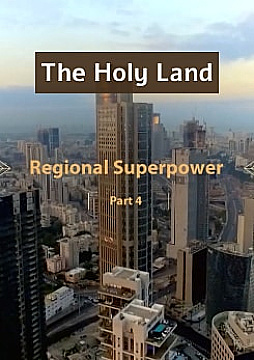 Watch Full Movie - The Holy Land / Regional Superpower - Watch Trailer